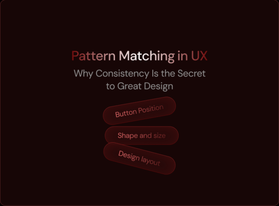 Pattern Matching in UX Why Consistency Is the Secret to Great Design-w