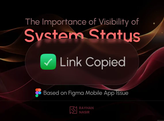 The Importance of Visibility of System Status